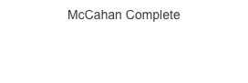 McCahan Complete