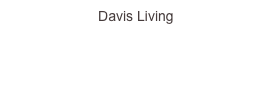 Davis Living