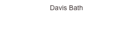 Davis Bath
